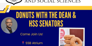 Donuts with the Dean and HSS Senators! – 9/30/25