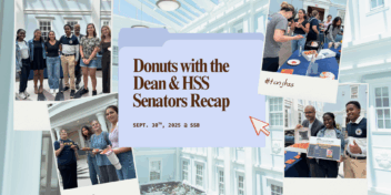 Donuts with the Dean and HSS Senators Recap!