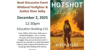 Book Discussion with Wildland Firefighter and Author River Selby – 12/2/25
